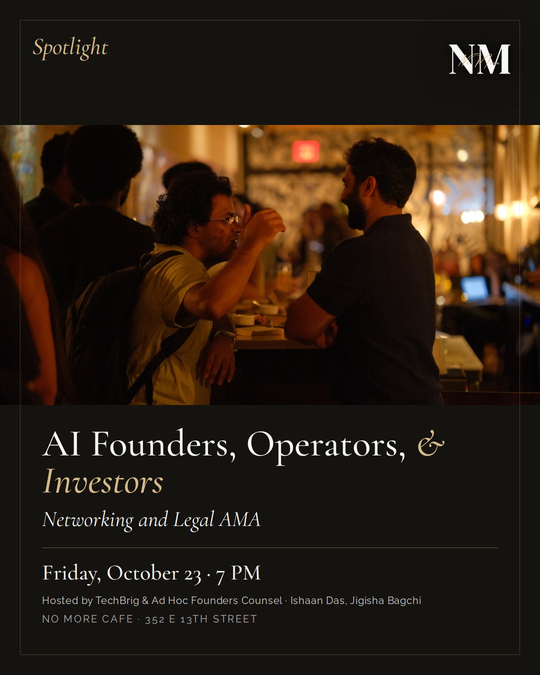AI Founders, Operators, &amp; Investors: Networking and Legal AMA at No More Cafe